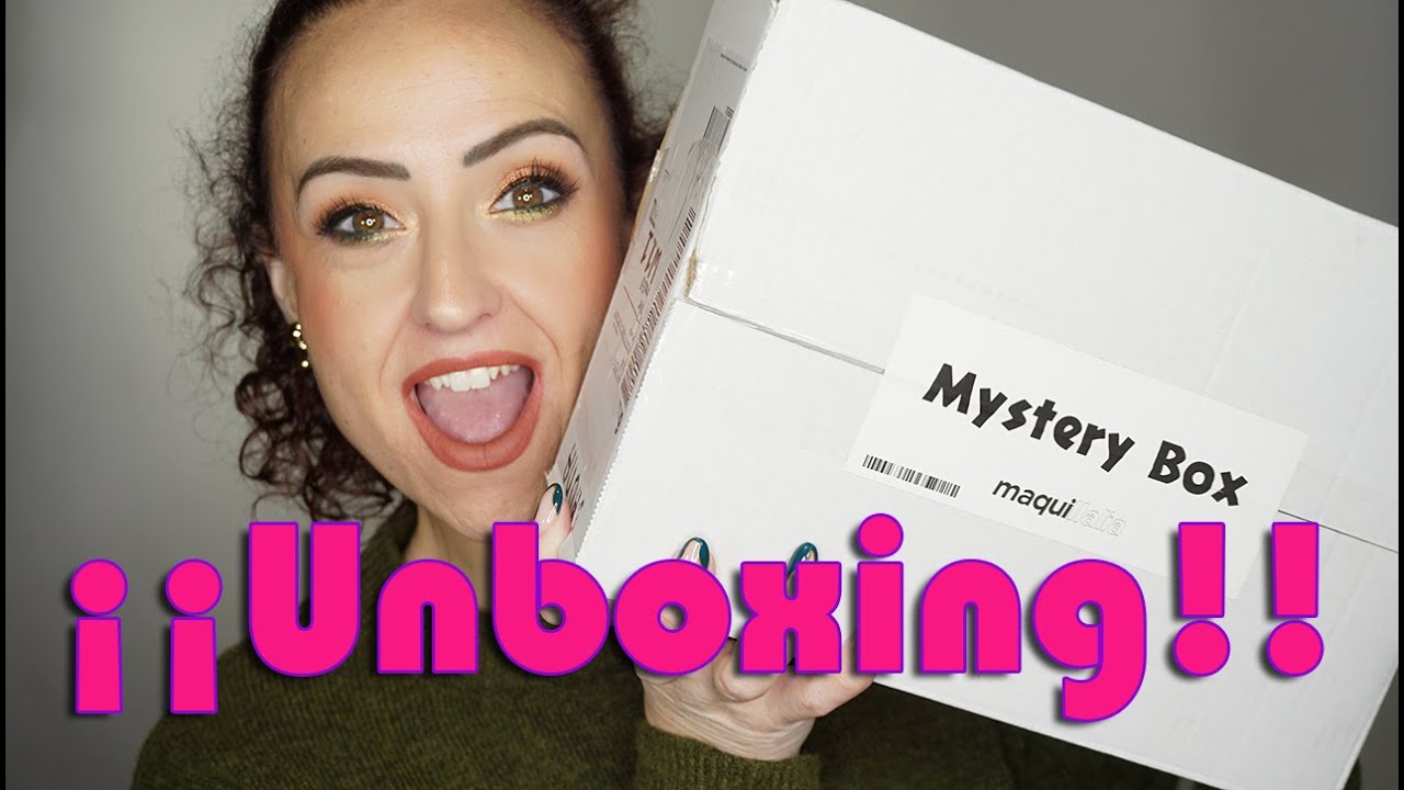 ¡¡Unboxing "MYSTERY BOX" de Maquillalia!!