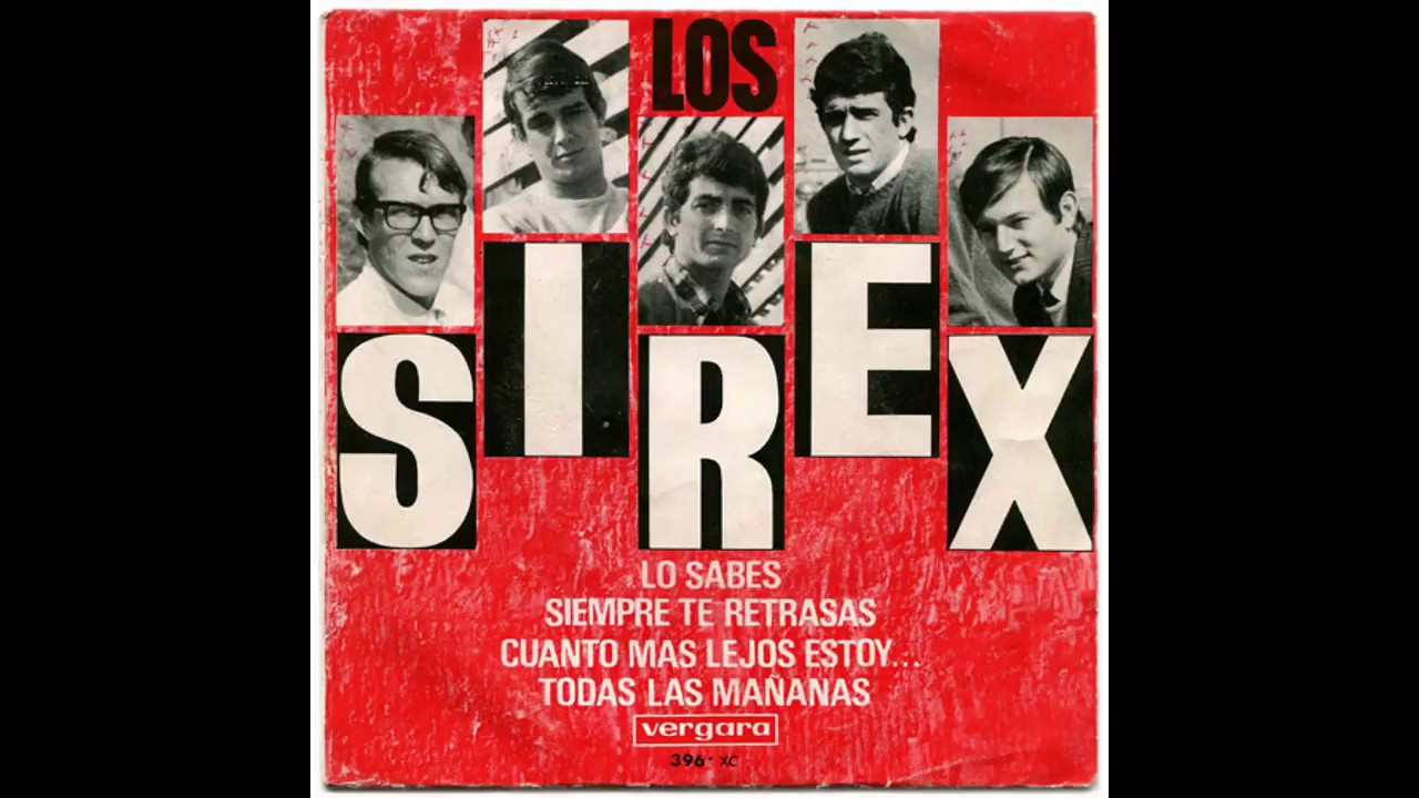 Los Sirex ‎– Lo Sabes (1966)