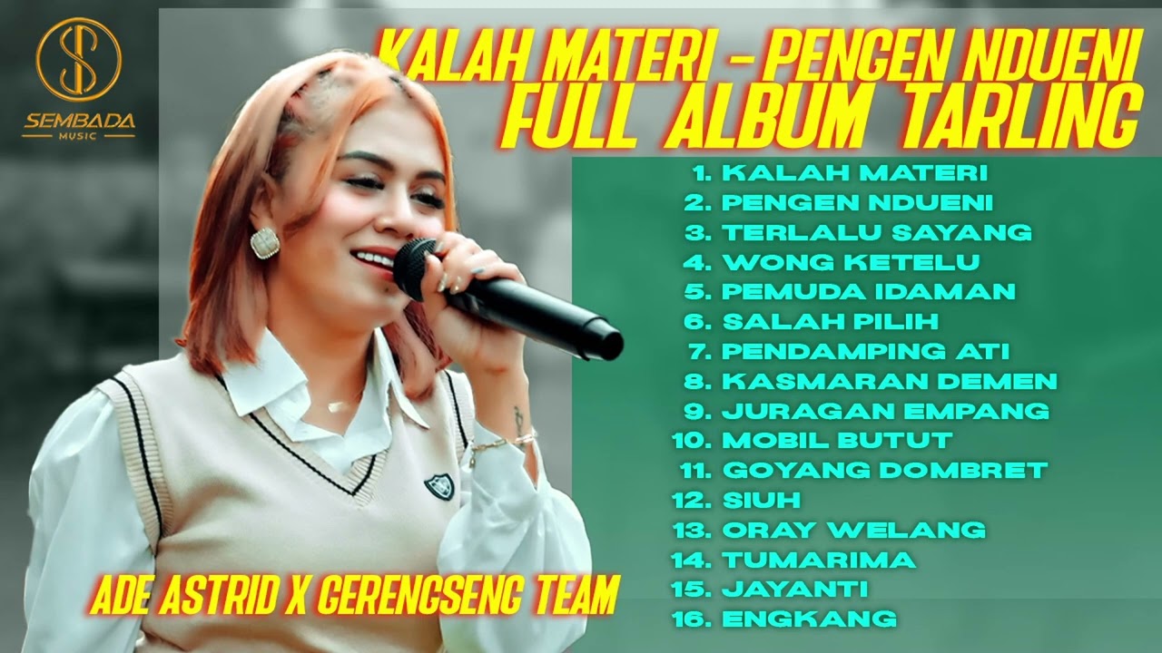 KALAH MATERI - PENGEN NDUENI | FULL ALBUM TARLING ADE ASTRID