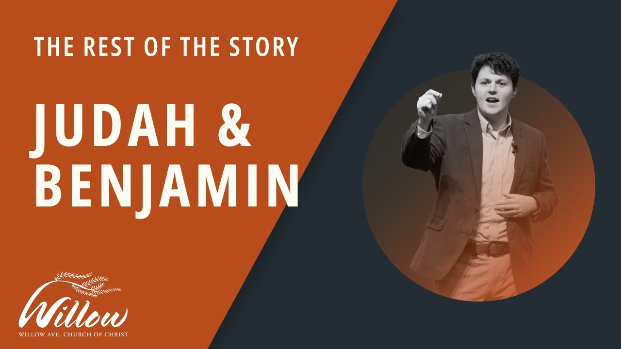 The Rest of the Story: Judah and Benjamin