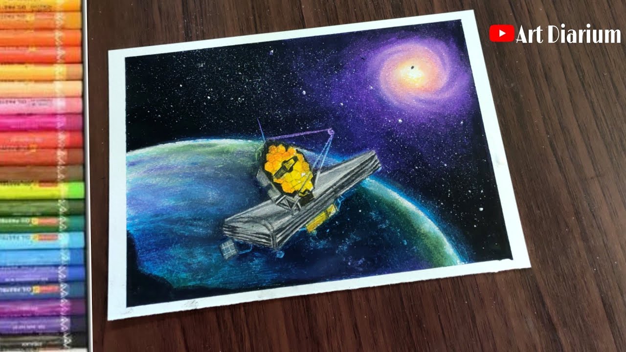 James Webb Space Telescope drawing with Oil Pastel - Step by Step