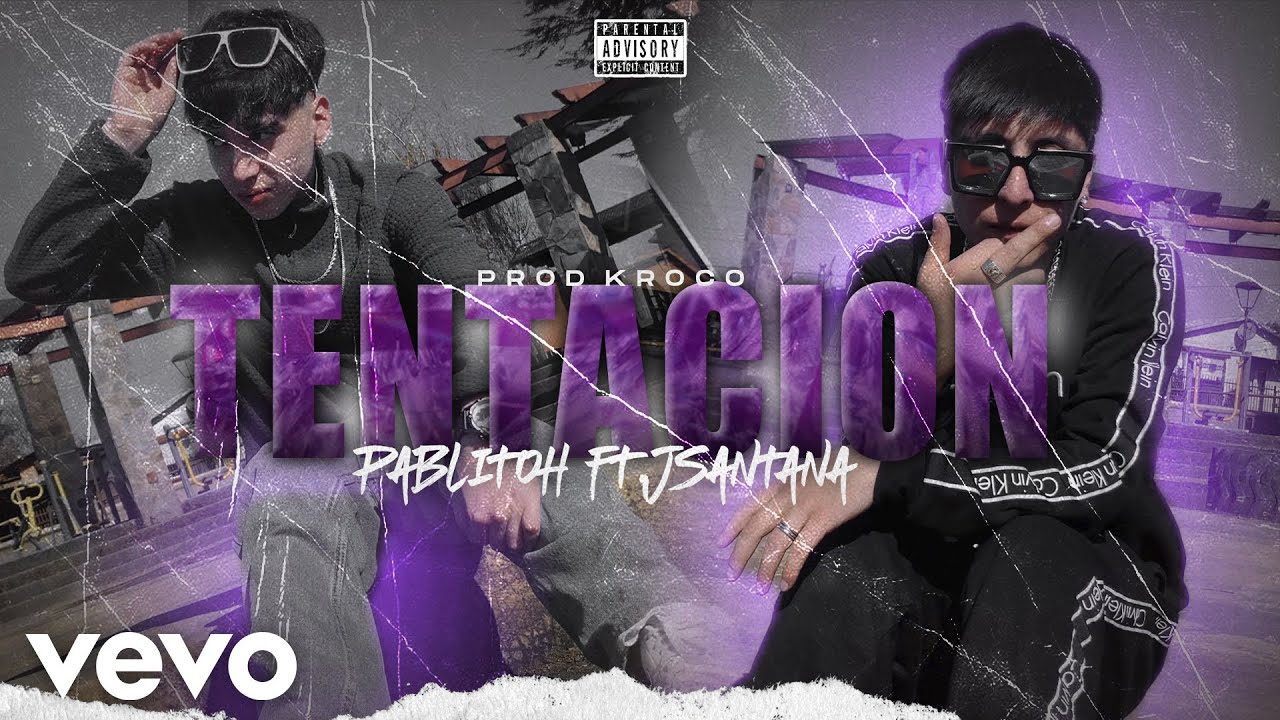TENTACION - PABLITOH FT. JSANTANA (VideoOfficial) 😈🔥