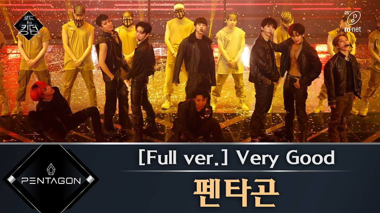 Road to Kingdom [풀버전] ♬ Very Good - 펜타곤 (원곡: 블락비) @1차 경연 200514 EP.3