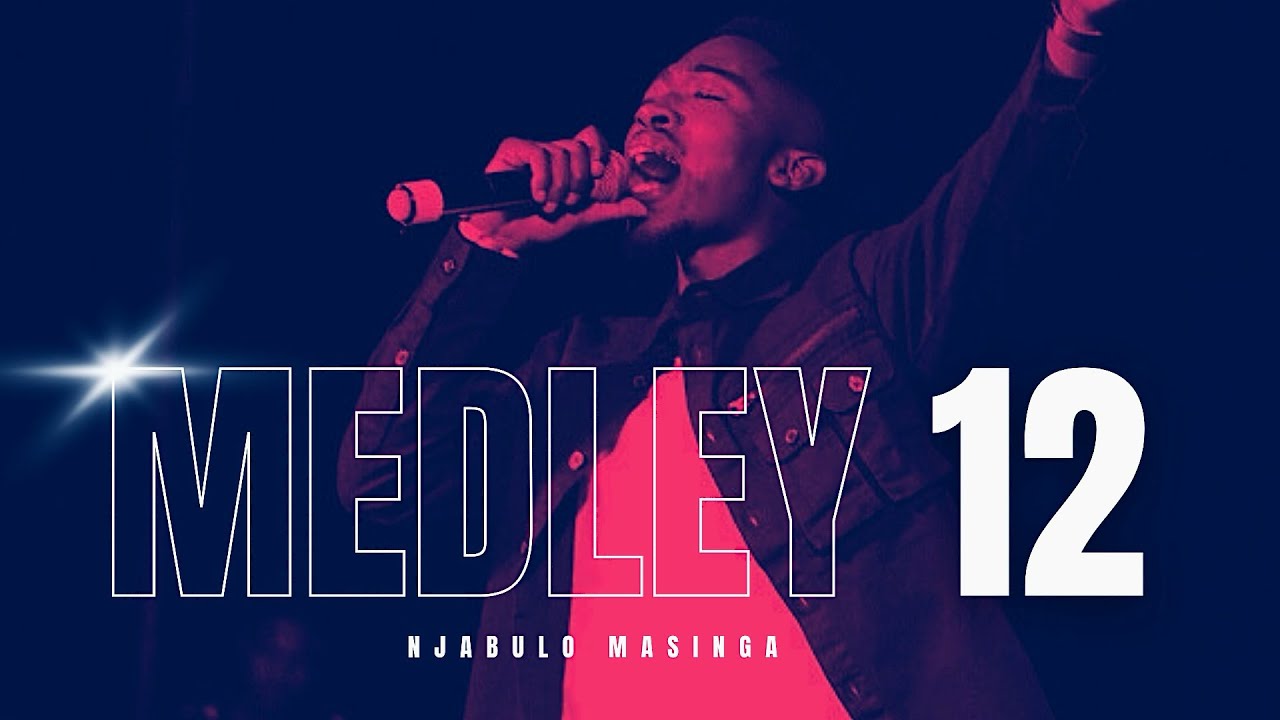 Medley 12 - Sikwethembile | Masibulele kuYesu (Tarhu Bawo) - Njabulo Masinga (Lyrics)
