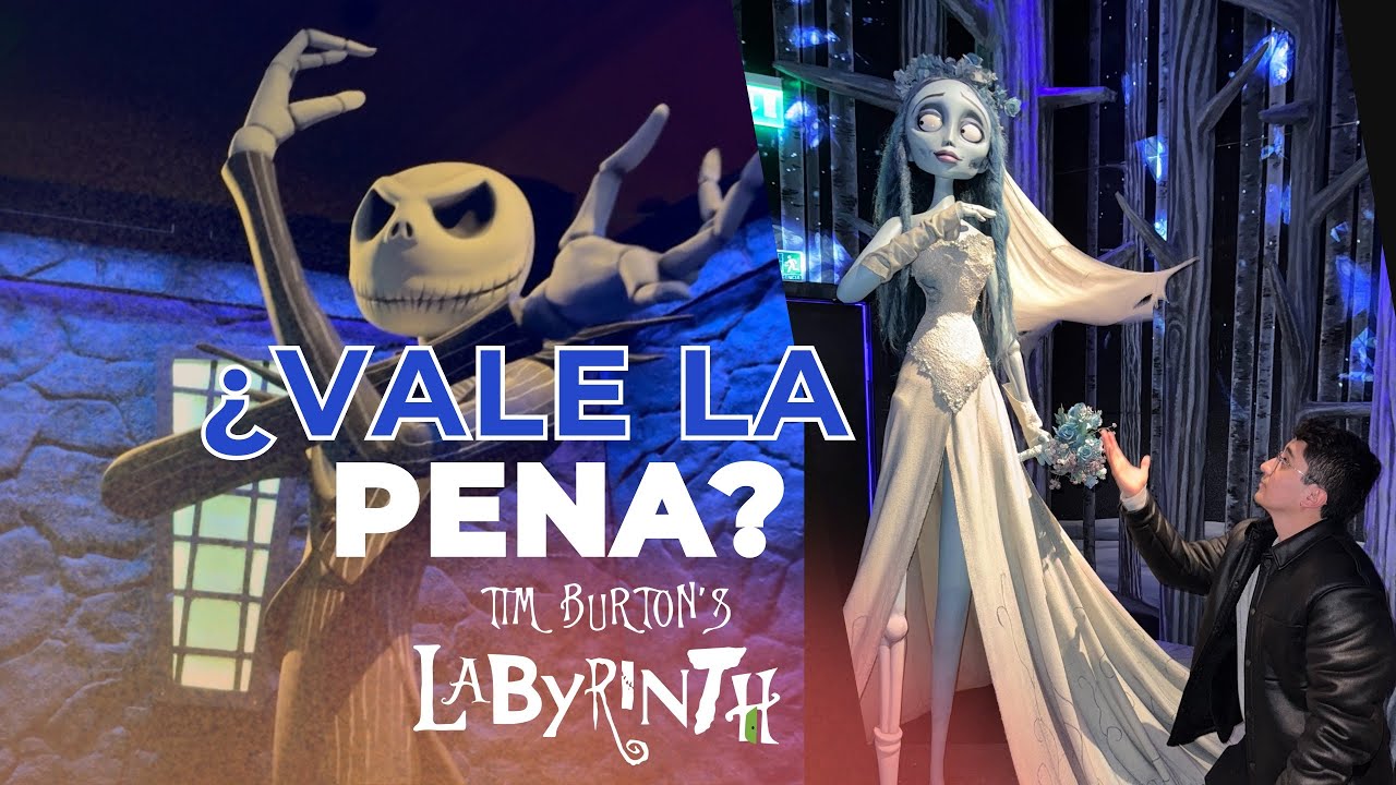 ¿VALE LA PENA EL LABERINTO DE TIM BURTON EN MÉXICO? 😱