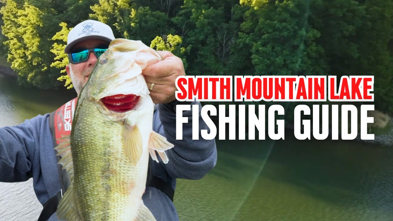 Smith Mountain Lake Fishing Guide!