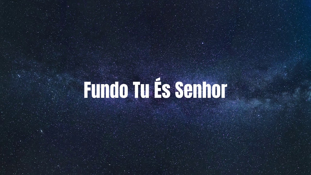 Fundo Tu És Senhor  - Fondo Tú eres Señor