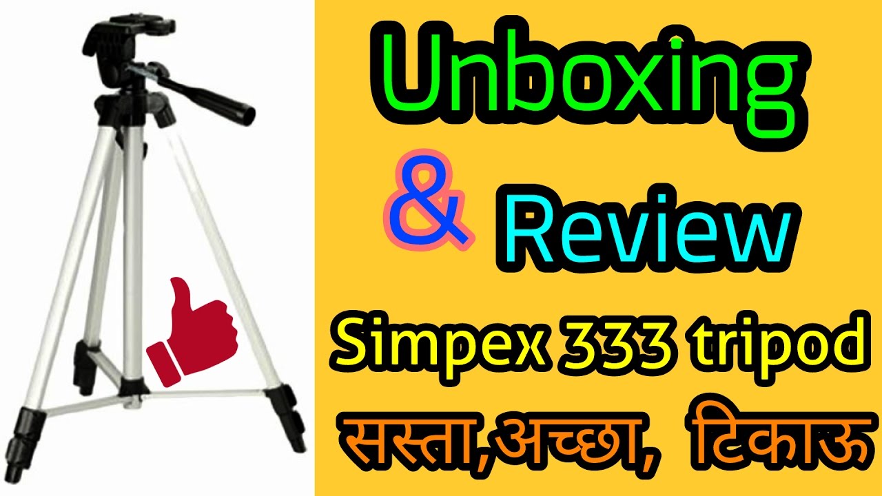 Best Budget tripod for mobile and DSLR Simpex 333