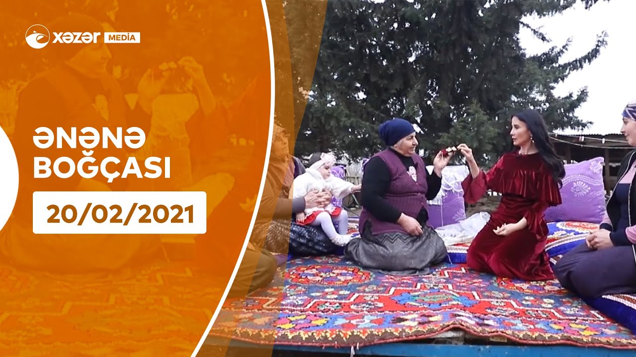 Ənənə Boğçası - Saatlı (Axısqa Türkləri)  20.02.2021