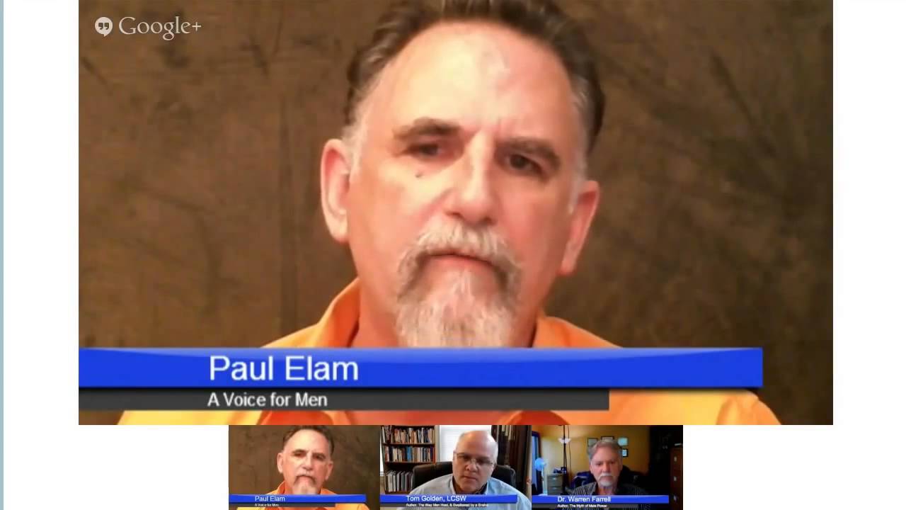 Do Men Have Issues?  A Conversation with Warren Farrell, Paul Elam and Tom Golden