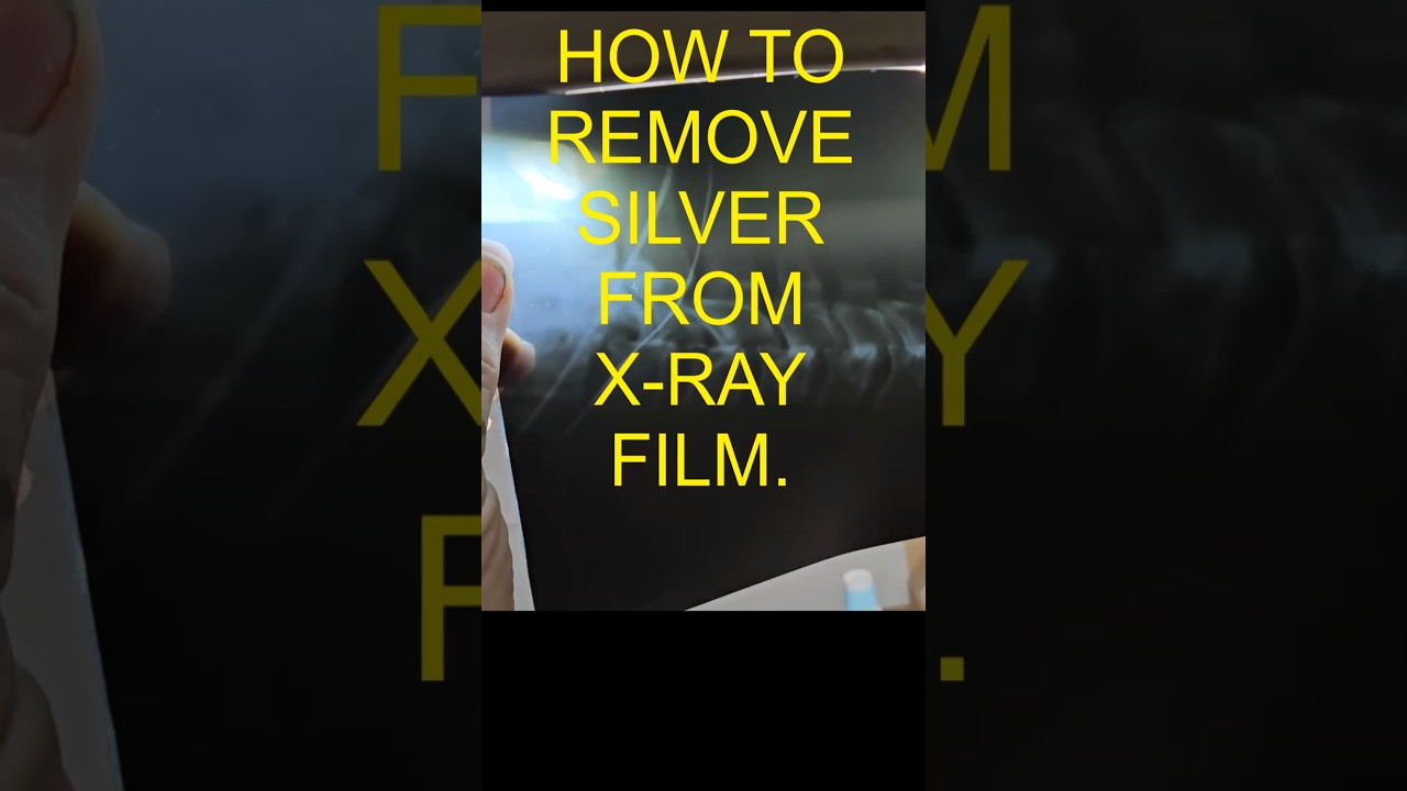 2 новых способа извлечения серебра из рентгеновских лучей #серебро #рентген #пленка #извлечениесе...