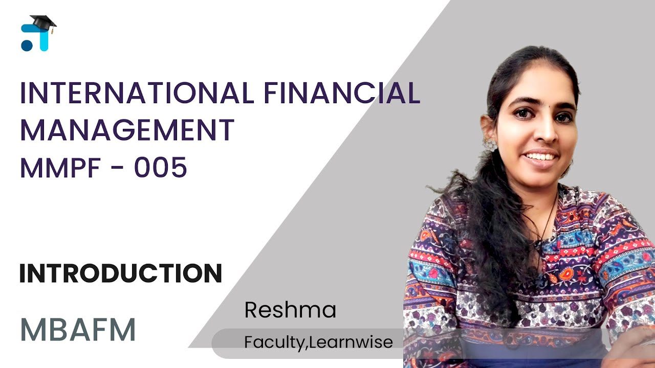 Introduction | International Financial Management | MMPF 005 | IGNOU Coaching App #ignou #learnwise