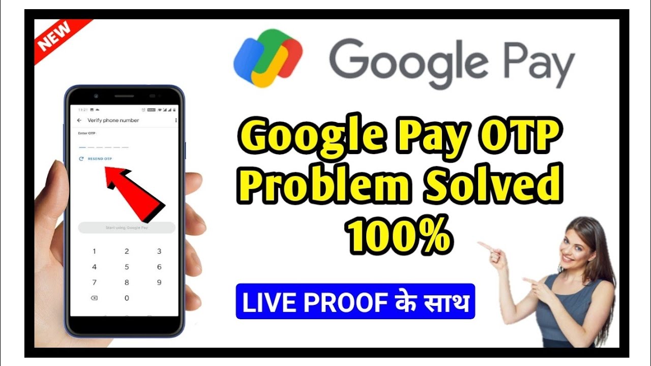 Google Pay OTP Problem Solution | Google Pay OTP verification failed | Google pay OTP Not Coming |