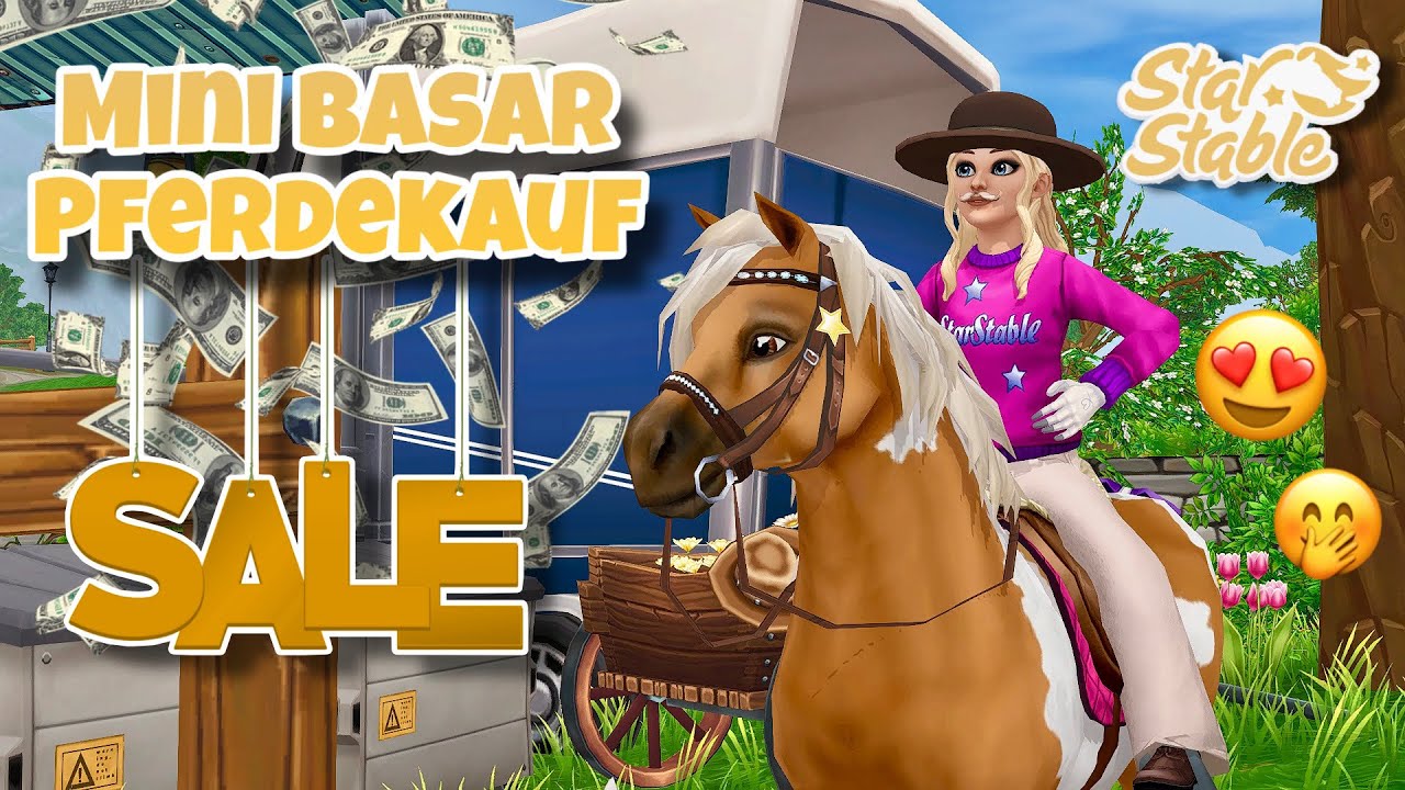 Mini Basar Pferdekauf🥸💸 // Star Stable Online
