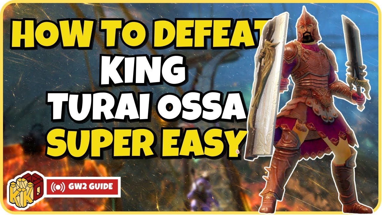 How to Defeat King Turai Ossa  the Last Special Tier Champion of The Queen's Gauntlet - GW2 Guide
