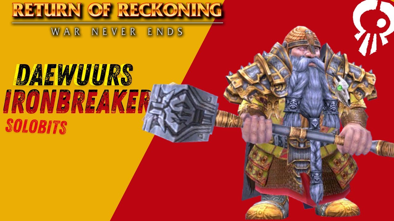 Warhammer Return of Reckoning: IronBreaker solobits!