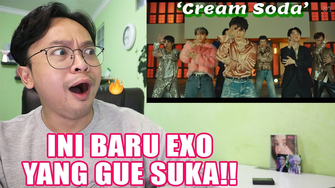 EXO 엑소 - 'Cream Soda' MV REACTION!! ( PERANG HIGH NOTE!! )