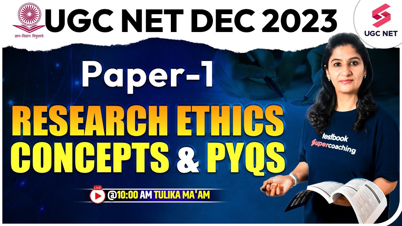 UGC NET Dec 2023 | Paper 1 | Research Ethics Concepts & PYQs | Tulika Ma'am