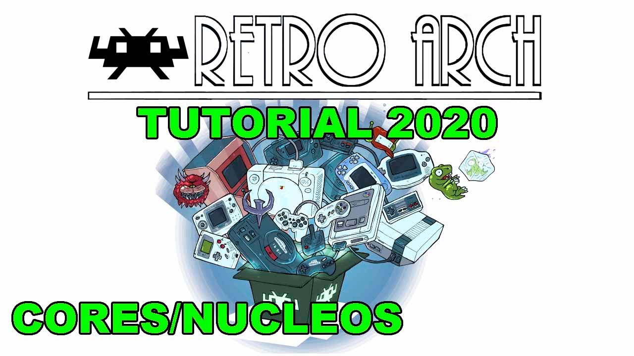 TUTORIAL DE RETROARCH 2020 | Ep 01: Repaso de todos los cores/núcleos