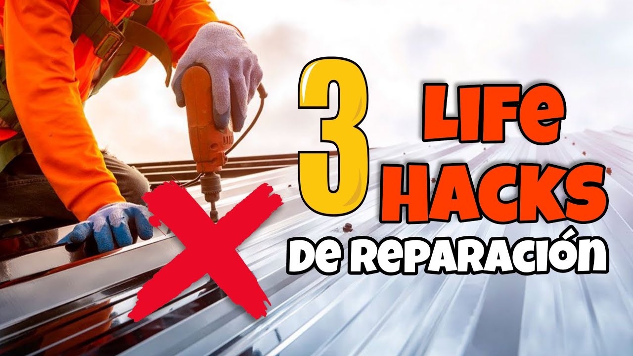 Desmintiendo 3 Life Hacks  Para Reparaciones en tu Hogar