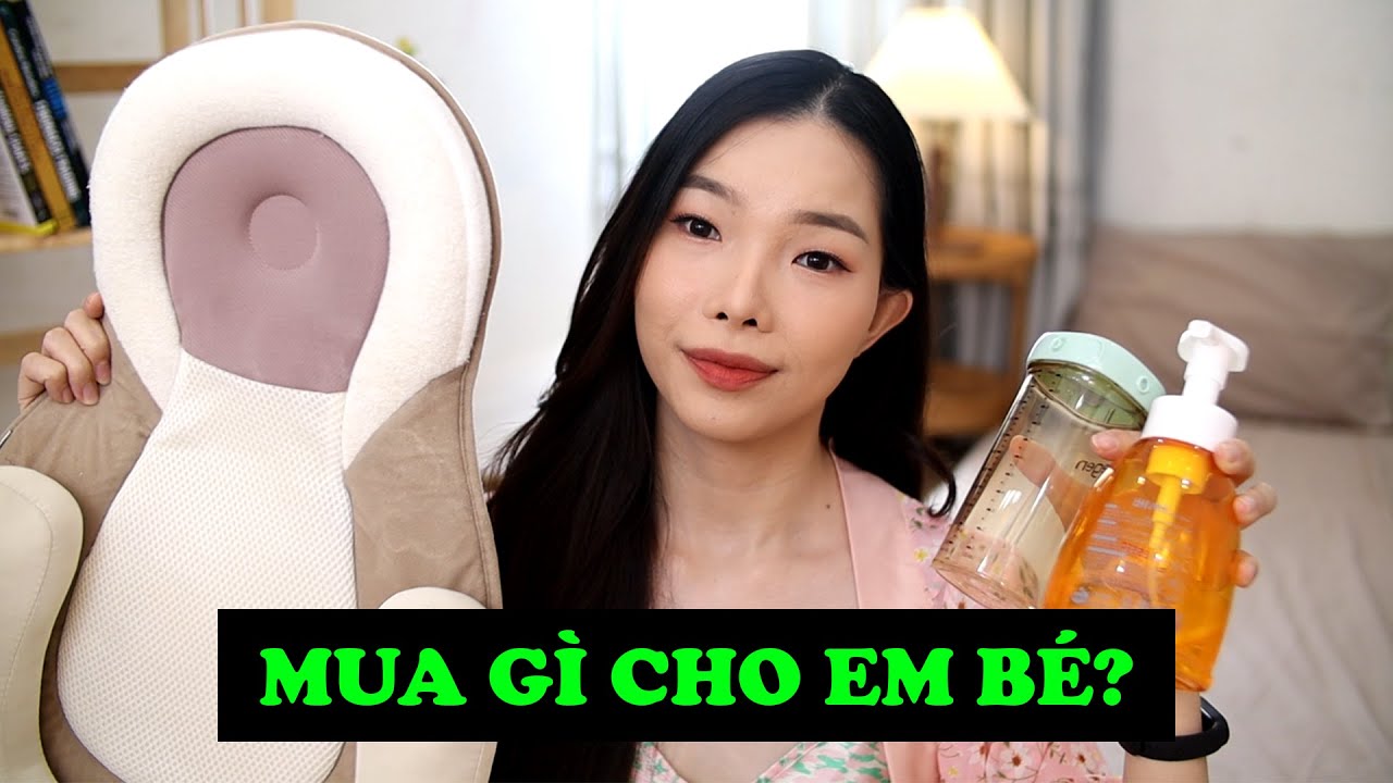 👶 MUA GÌ CHO EM BÉ SƠ SINH?