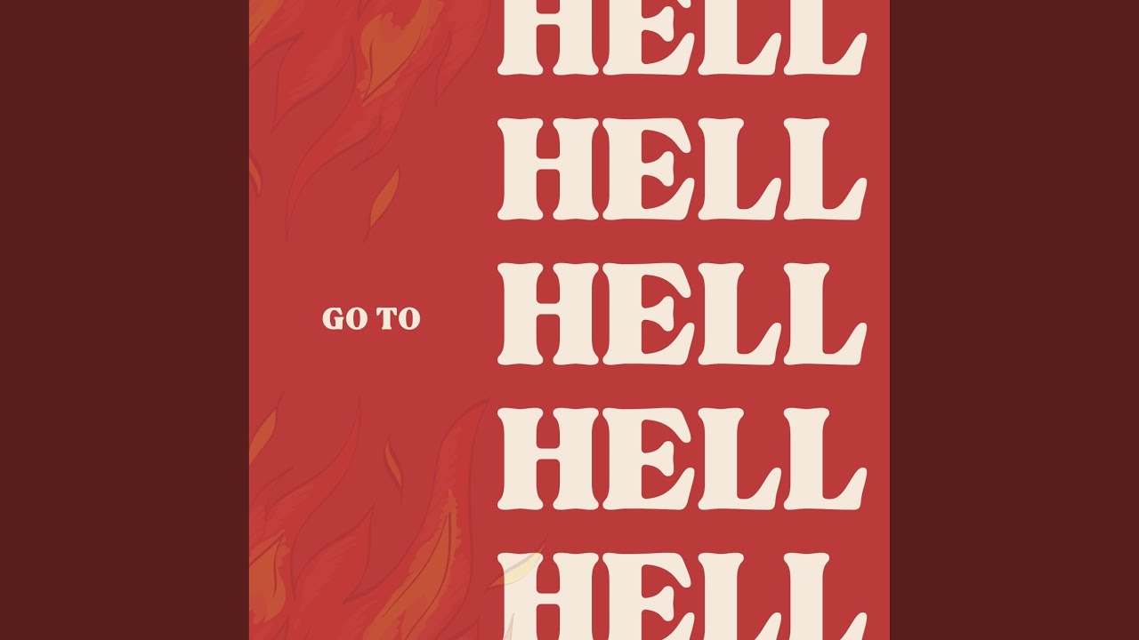 GO TO HELL