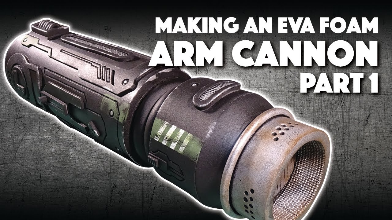 Making An EVA Foam Arm Cannon Part 1