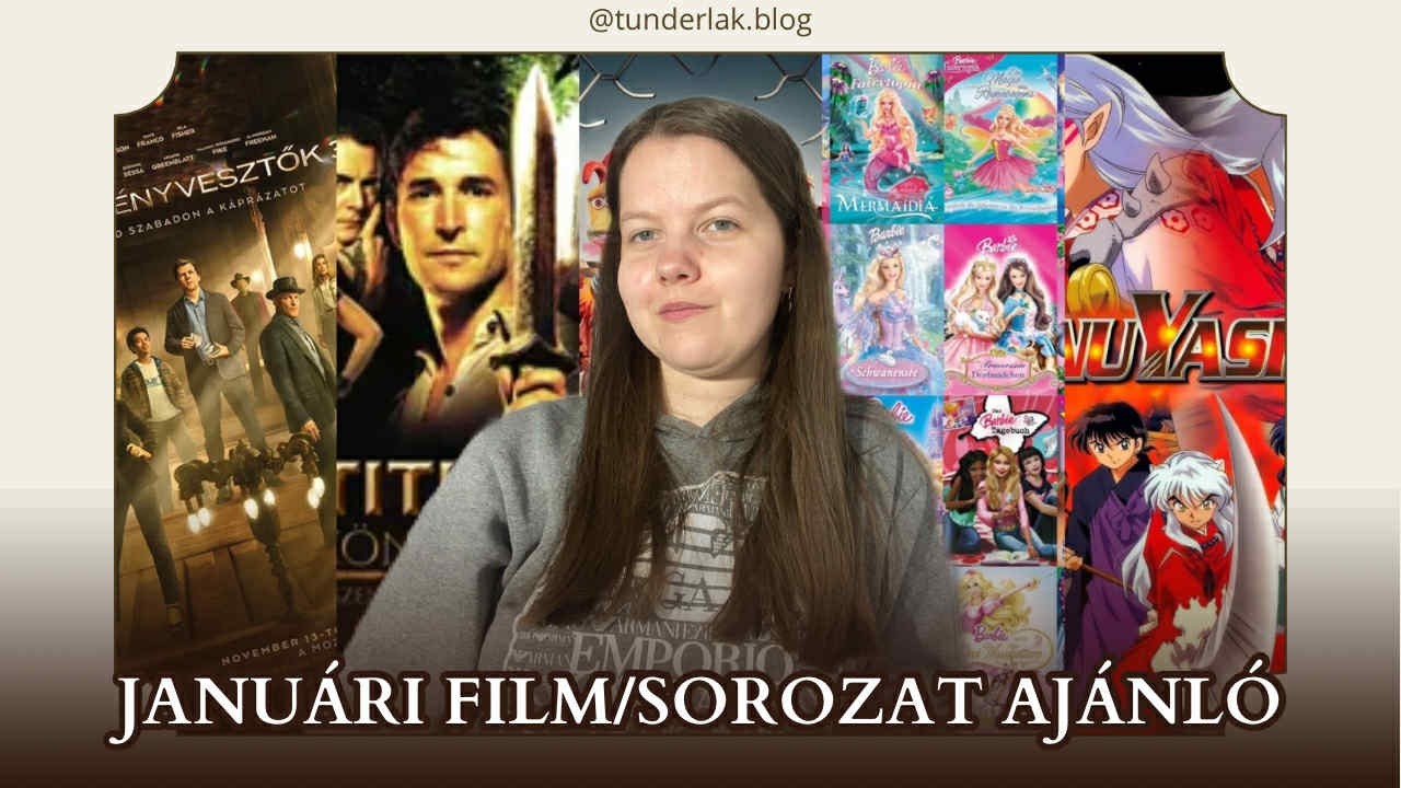Januári film és sorozat ajánló [Tündérlak]