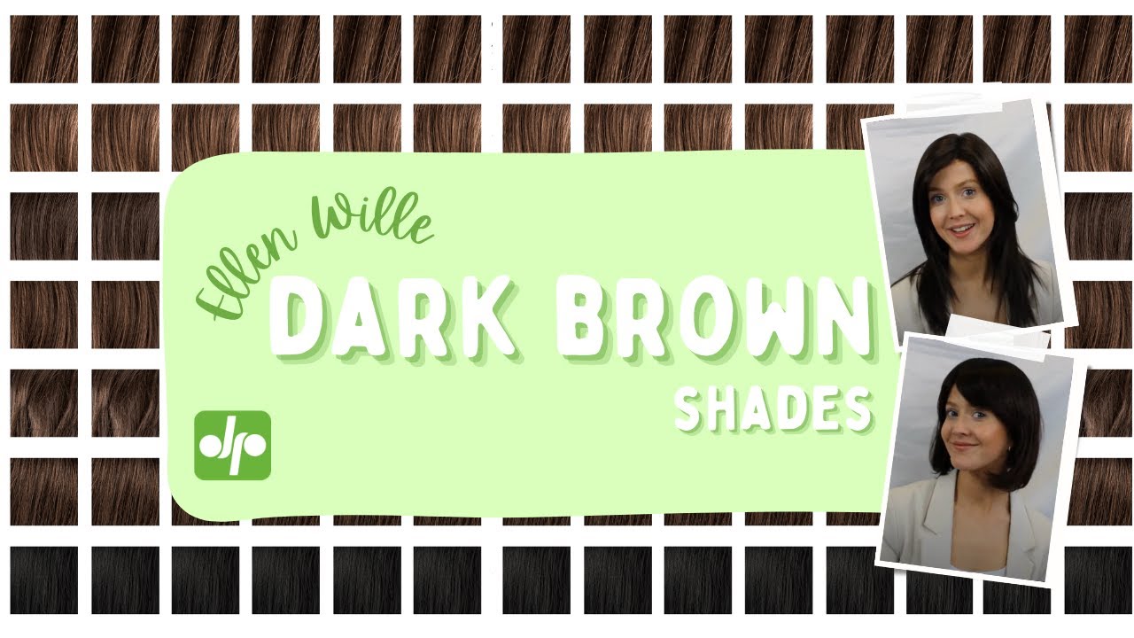 Ellen Wille Wigs | Dark Brown and Black Shades