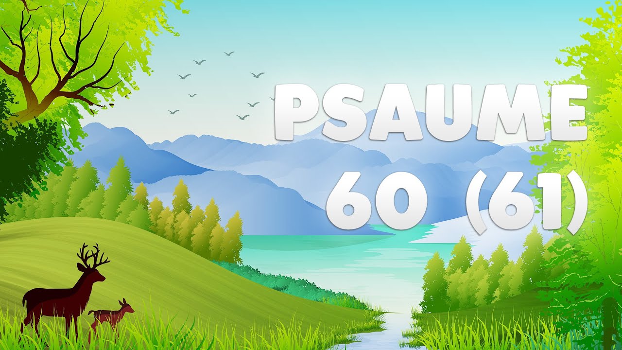 PSAUME 60 (61)