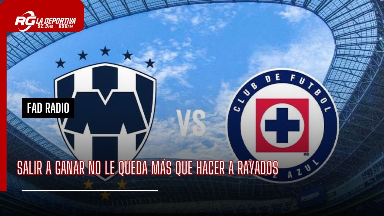 Salir a ganar contra Cruz Azul | Fad Radio