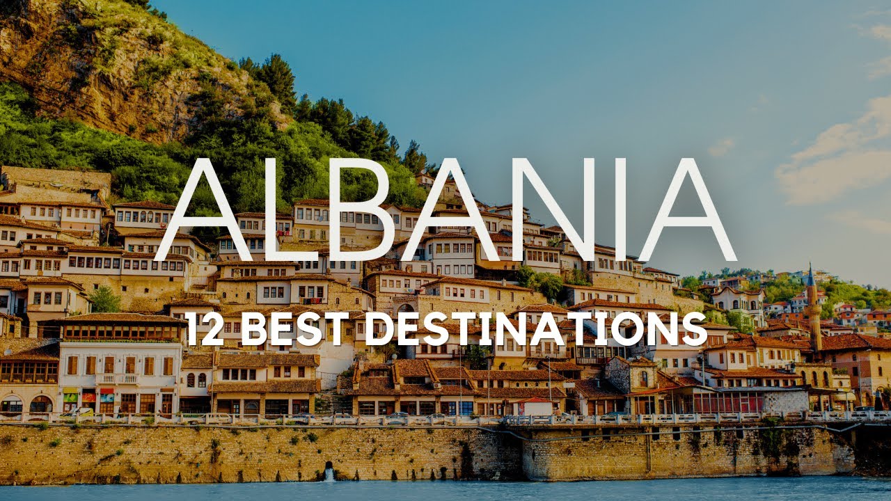 Best Destinations in Albania Worth Visiting | Travel Guide