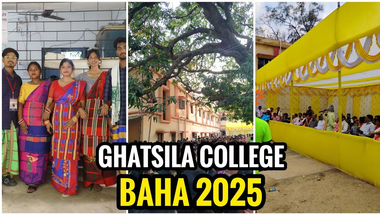 Ghatsila College Baha 2025 🌿🔥 Ghatsila college Ghatsila || Ghatsila College baha || Santali vlog