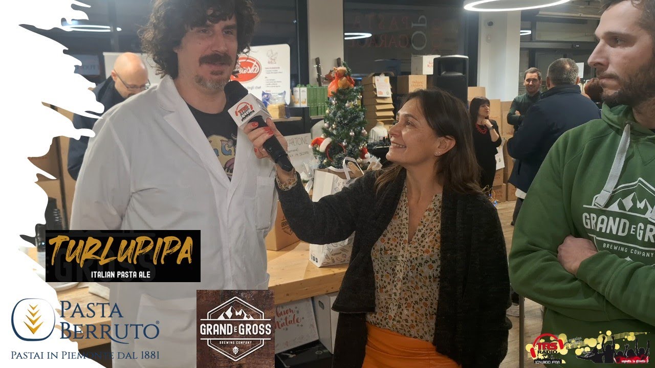 Progetto BIRRA TURLUPIPA: Pasta Berruto & Birrificio GRAND e GROSS