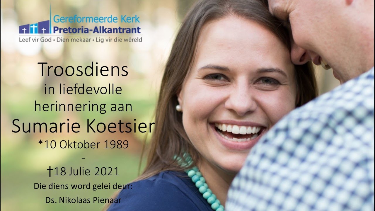 Troosdiens - Sumarie Koetsier Dinsdag 27 Julie 2021 om 11:30