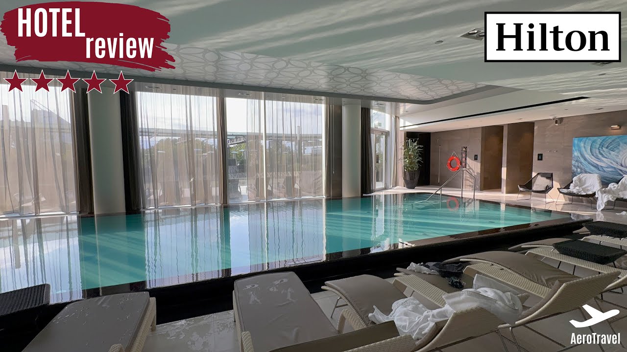HILTON TALLINN PARK HOTEL | FULL HOTEL REVIEW | TWIN EXECUTIVE | POOL & SPA AREA | 4K UHD