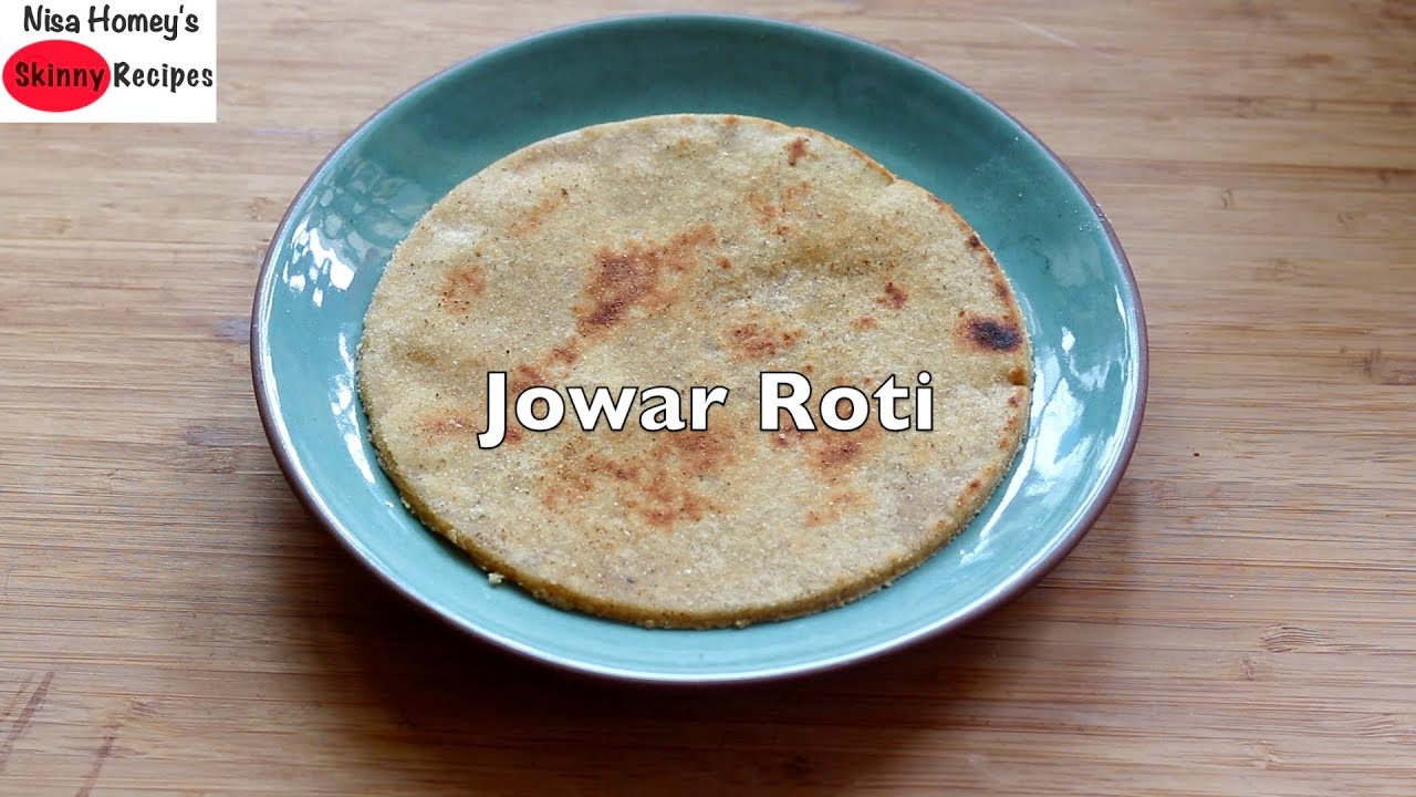 Jowar Atta Roti Recipe - Weight Loss Roti | Skinny Recipes