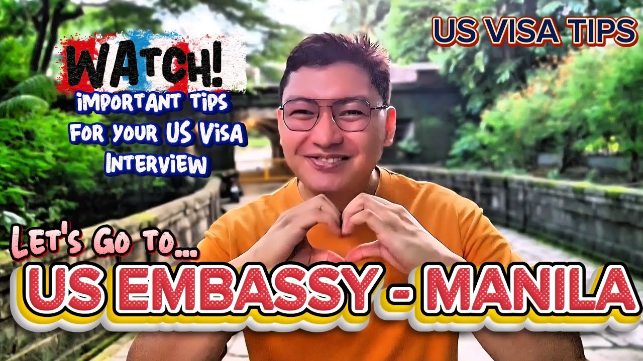 MORE TIPS for Your US Visa Interview | US Embassy #usvisa #usvisatips #usvisaapplication