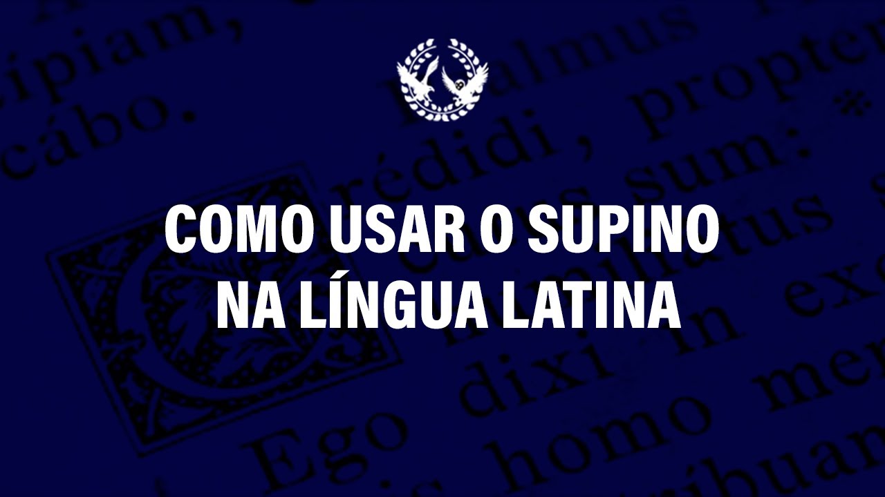 O supino na língua latina
