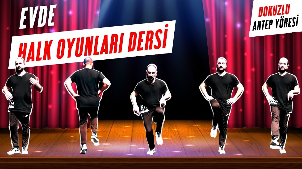 Evde Halk Oyunları Dersi | Dokuzlu Antep Yöresi