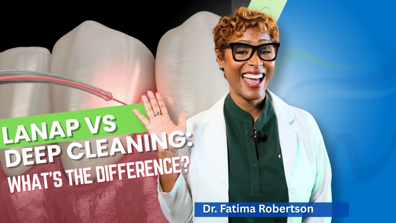 LANAP vs Deep Cleaning: What’s the Difference?