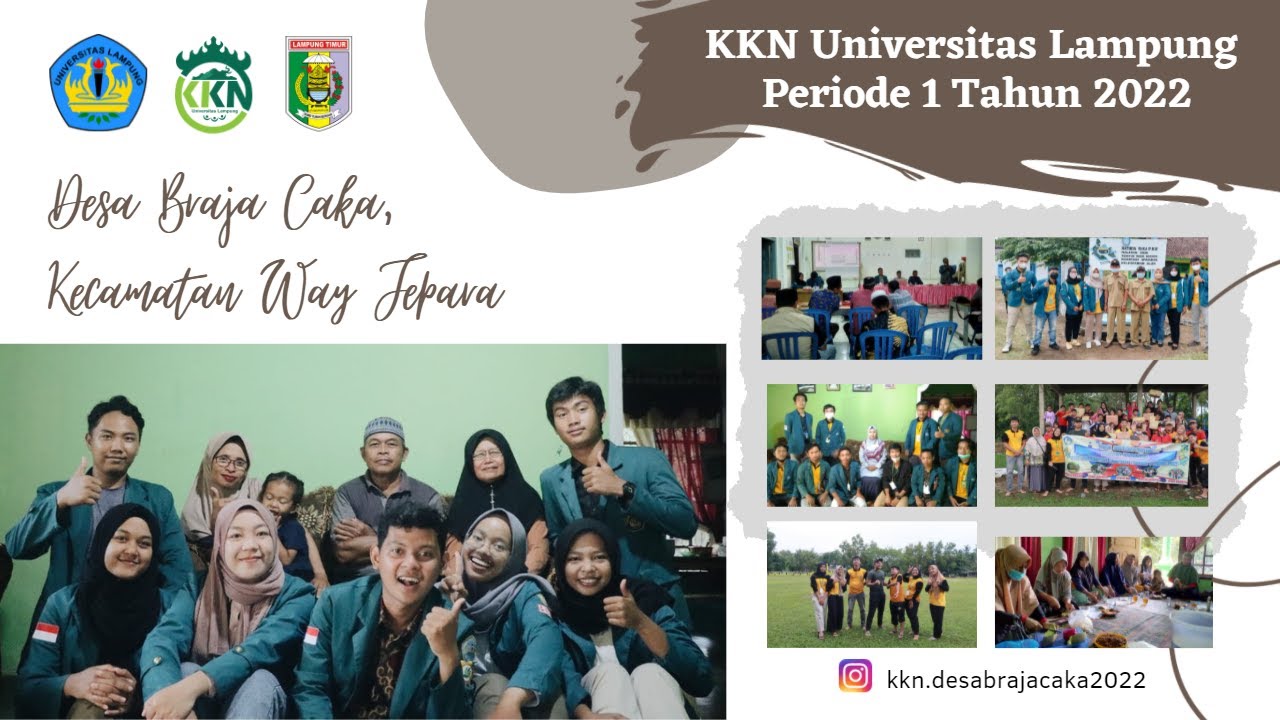 KKN UNILA PERIODE 1 TAHUN 2022 DESA BRAJA CAKA, KEC. WAY JEPARA, KAB. LAMPUNG TIMUR