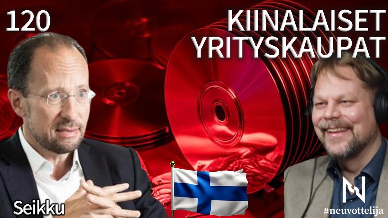 Kiinalaiset yrityskauppaneuvottelut | Seikku | #neuvottelija 120