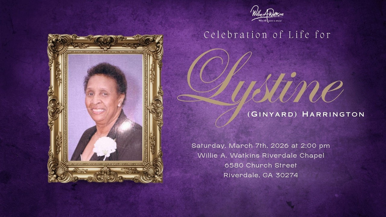 Celebrating The Life & Legacy of Mrs. Lystine (Ginyard) Harrington