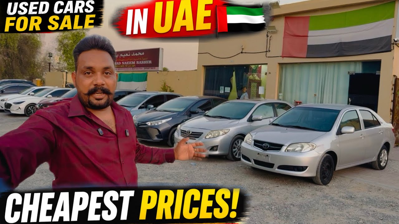 Dubai Sharjah Cheapest Car Market 🚗 | Imported Cars at Lowest Prices in UAE | Naeem bhai used cars