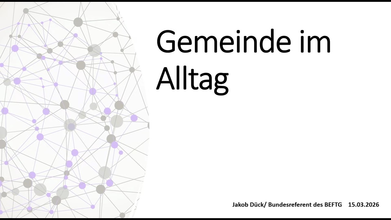 Gemeinde im Alltag - Jakob Dück