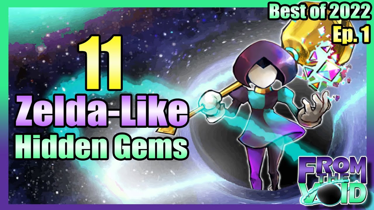11 Zelda-like Hidden Gems (Best of 2022 Ep. 1)