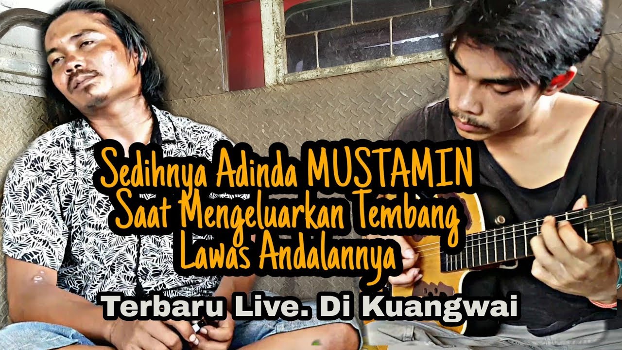 Sedihnya Adinda MUSTAMIN Saat Mengeluarkan Tembang Lawas Andalannya Terbaru Live. Di Kuangwai