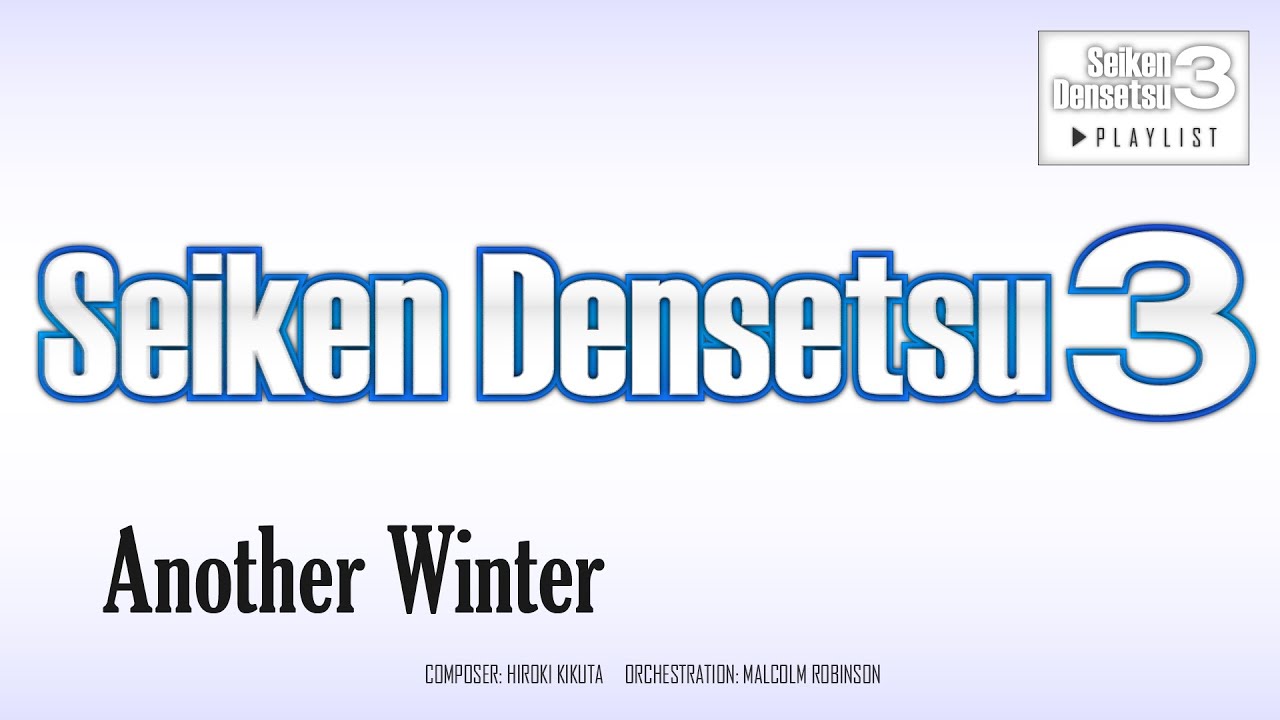 Seiken Densetsu 3 - Another Winter (Orchestral Remix)