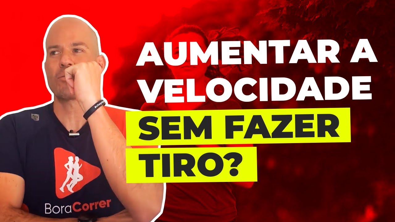 Como Aumentar a Velocidade Sem Fazer Treinos de Tiro? | Rodrigo Bicudo | Bora Correr